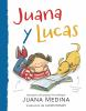 Book cover for "Juana y Lucas".
