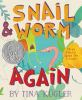 Book cover for "Snail & Worm, again".