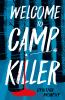Book cover for "Welcome to Camp Killer (High Readability)"