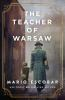 Book cover for "The teacher of Warsaw"