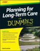 Book cover for "Planning for long-term care for dummies"