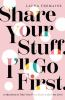 Book cover for "Share your stuff. I'll go first"