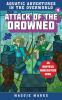 Book cover for "Attack of the drowned".