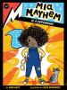 Book cover for "Mia Mayhem is a superhero!".