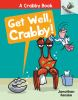 Book cover for "Get well, Crabby!".