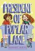 Book cover for "President of Poplar Lane".