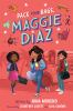 Book cover for "Pack your bags, Maggie Diaz".