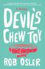 Book cover for "Devil's chew toy"
