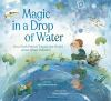 Book cover for "Magic in a drop of water"