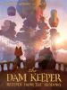 Book cover for "The dam keeper".