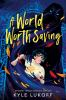 Book cover for "A world worth saving"