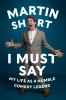 Book cover for "I must say"