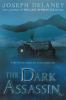 Book cover for "The dark assassin".