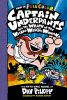 Book cover for "Captain Underpants and the wrath of the wicked wedgie woman".