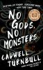Book cover for "No gods, no monsters"