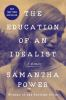 Book cover for "The education of an idealist".