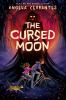 Book cover for "The cursed moon"