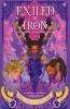 Book cover for "Exiled by iron".