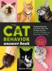 Book cover for "The cat behavior answer book"