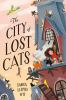 Book cover for "The city of lost cats"