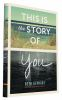 Book cover for "This is the story of you"