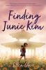 Book cover for "Finding Junie Kim"