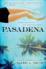Book cover for "Pasadena"