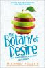 Book cover for "The botany of desire"