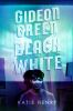 Book cover for "Gideon Green in black and white"