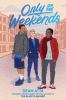 Book cover for "Only on the weekends"