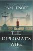 Book cover for "The diplomat's wife"