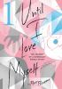 Book cover for "Until I love myself"