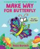 Book cover for "Make way for Butterfly".