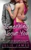 Book cover for "Something about you".
