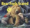 Book cover for "Bear feels scared".