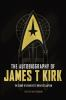Book cover for "The autobiography of James T. Kirk"