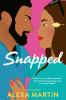 Book cover for "Snapped".