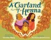 Book cover for "A garland of henna"