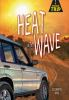 Book cover for "Heat wave"