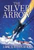 Book cover for "The Silver Arrow"