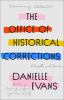 Book cover for "The office of historical corrections"