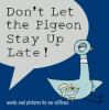 Book cover for "Don't let the pigeon stay up late!"