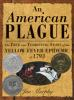 Book cover for "An American plague"