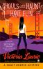 Book cover for "Ghouls just haunt to have fun".