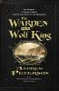 Book cover for "The warden and the wolf king".
