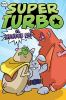 Book cover for "Super Turbo vs. Wonder Pig".