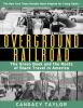 Book cover for "Overground railroad"