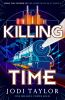 Book cover for "Killing time".