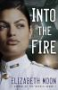 Book cover for "Into the fire".