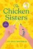 Book cover for "The chicken sisters"